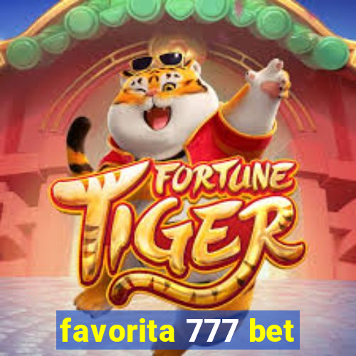 favorita 777 bet